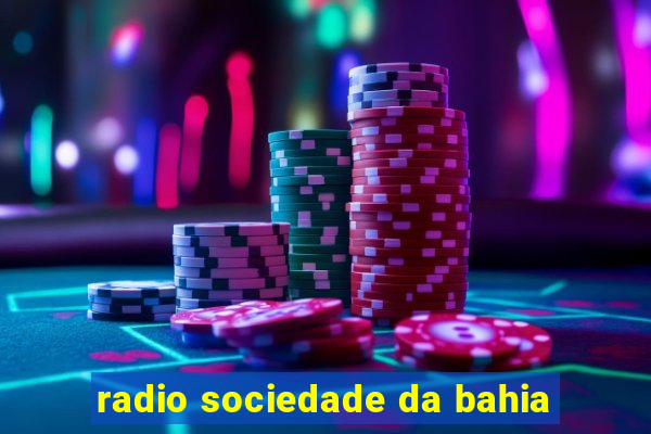 radio sociedade da bahia